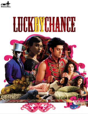 Luck By Chance Movie: Review | Release Date (2009) | Songs | Music