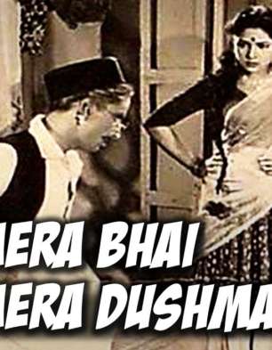 Mera Bhai Mera Dushman
