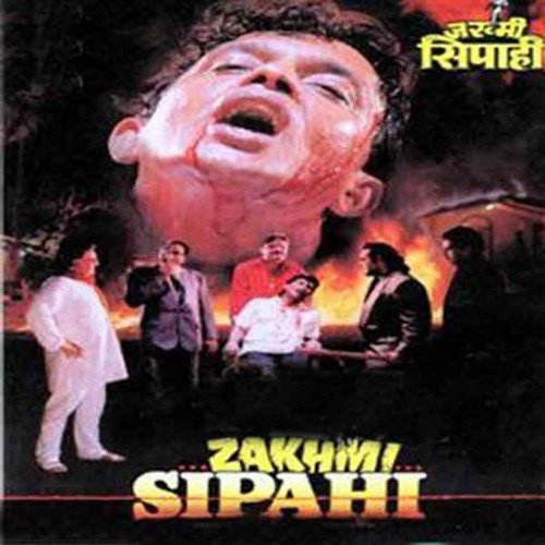 Zakhmi Sipahi Movie: Review | Release Date (1995) | Songs | Music ...