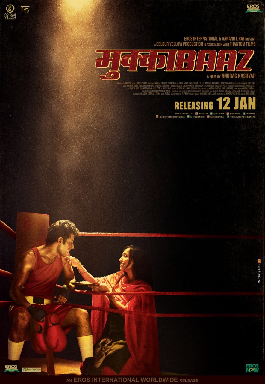 Mukkabaaz Movie: Reviews | Release Date | Songs | Music