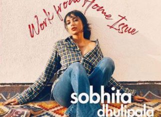 Sobhita Dhulipala takes pictures on her phone and styles herself for the cover image of a work from home issue of a magazine Sobhita Dhulipala takes pictures on her phone and styles herself for the cover image of a work from home issue magazine