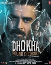 Dhokha – Round D Corner